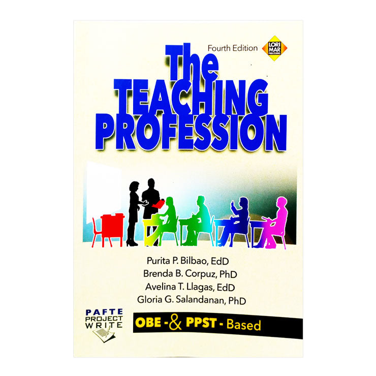 The Teaching Profession, 4th Edition by Purita Bilbao, et. al - Trade Paperback - College Textbooks