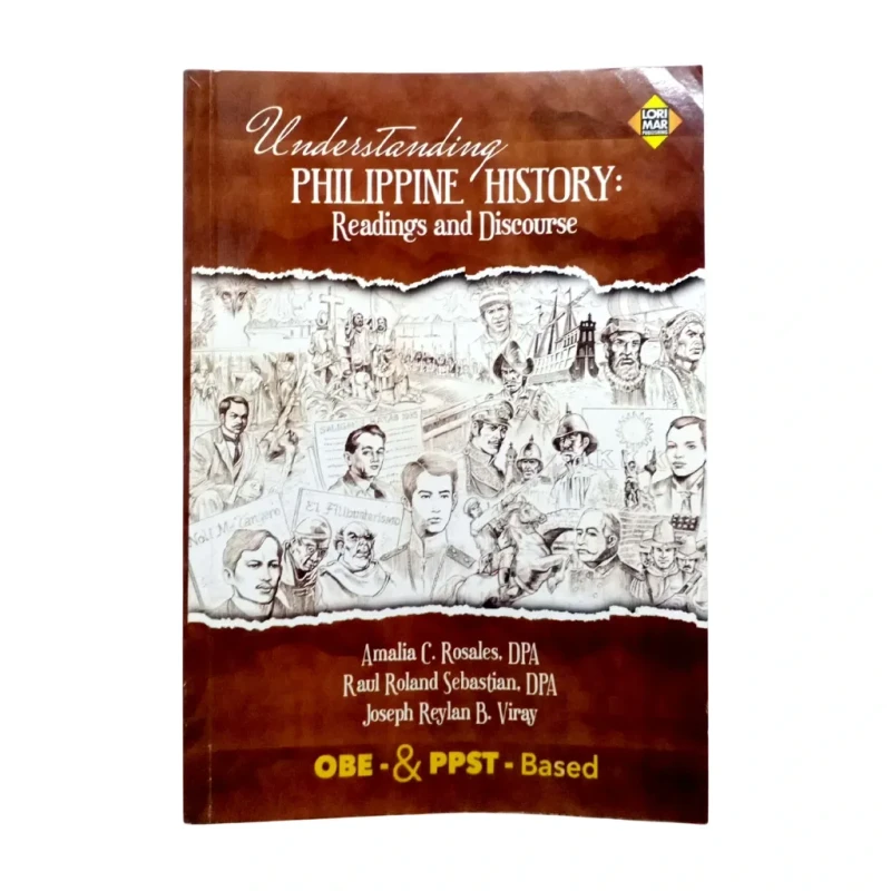 Understanding Philippine History by Amalia Cullarin Rosales, et al. - Trade Paperback - College