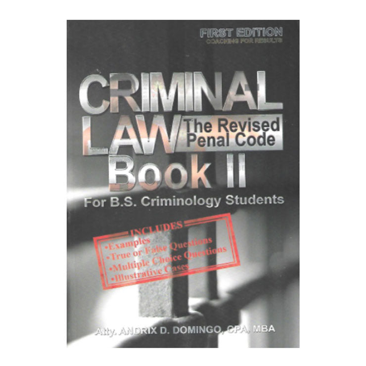 Criminal Law Book 2: The Revised Penal Code (2022 Edition) by Atty. Andrix Domingo - Trade Paperback