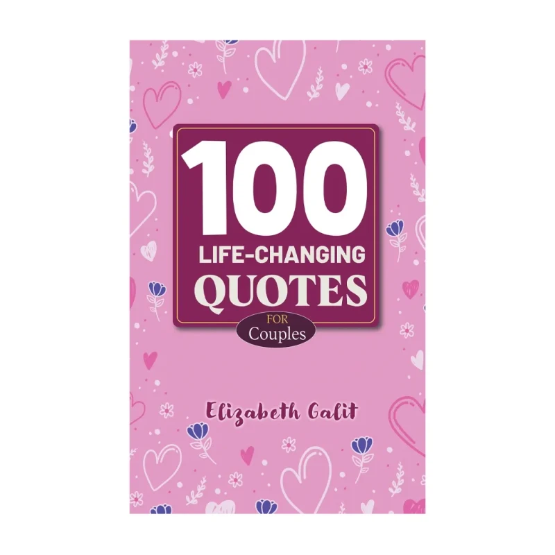100 Life-Changing Quotes for Couples by Elizabeth Galit - Trade Paperback - Religion & Spirituality