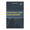 Strategic Cost Management