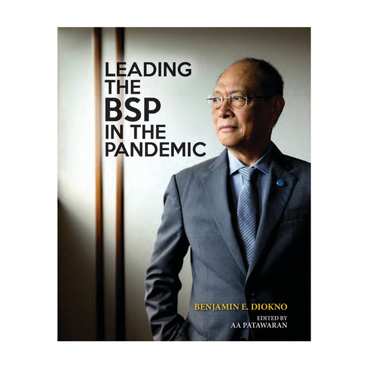 Leading The BSP In The Pandemic by AA Patawaran - Trade Paperback