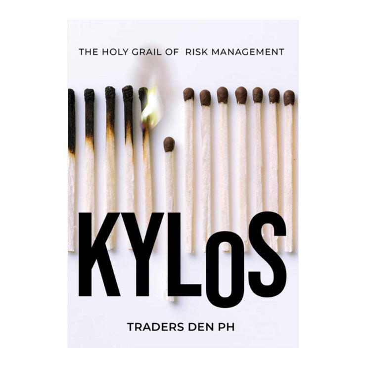 Kylos: The Holy Grail of Risk Management by Traders Den PH - Trade Paperback - Non FIction