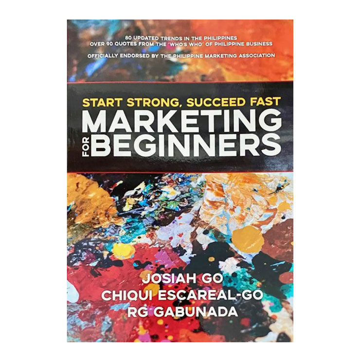 Start Strong, Succeed Fast Marketing For Beginners by Rg Gabunada - Trade Paperback - Business