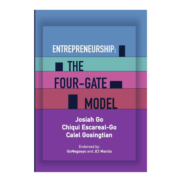 Entrepreneurship: The Four-Gate Model by Josiah Go, et. al. - Trade Paperback - Business & Investing