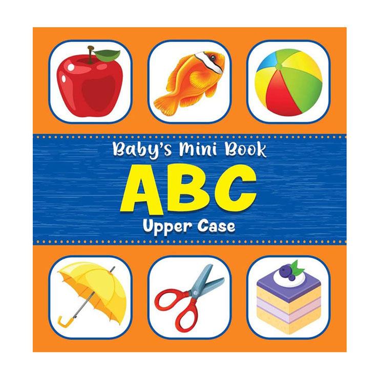 Baby's Mini Book: Abc Upper Case Board Book