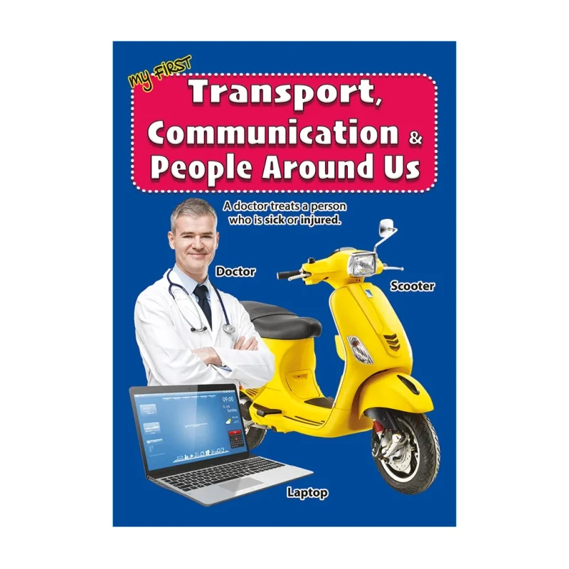 My First Transport, Communication & People Around Us - Trade Paperback - Preschool Books