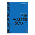 Masterpiece of World Fiction: Selected Stories by Sir Walter Scott