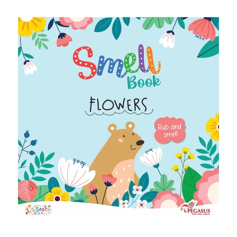 Flowers Smell Book Board Book