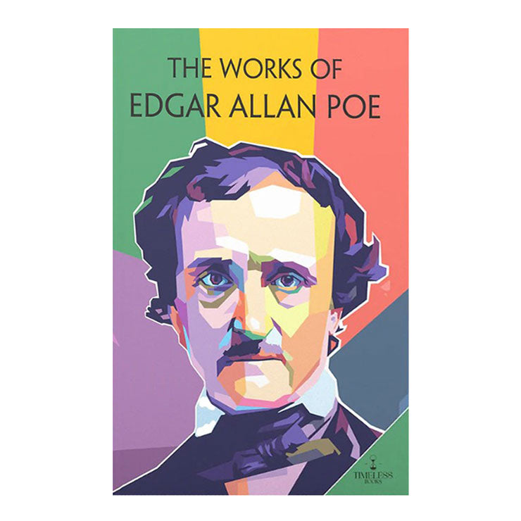 The Works of Edgar Allan Poe