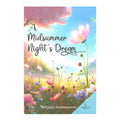 A Midsummer Night’s Dream