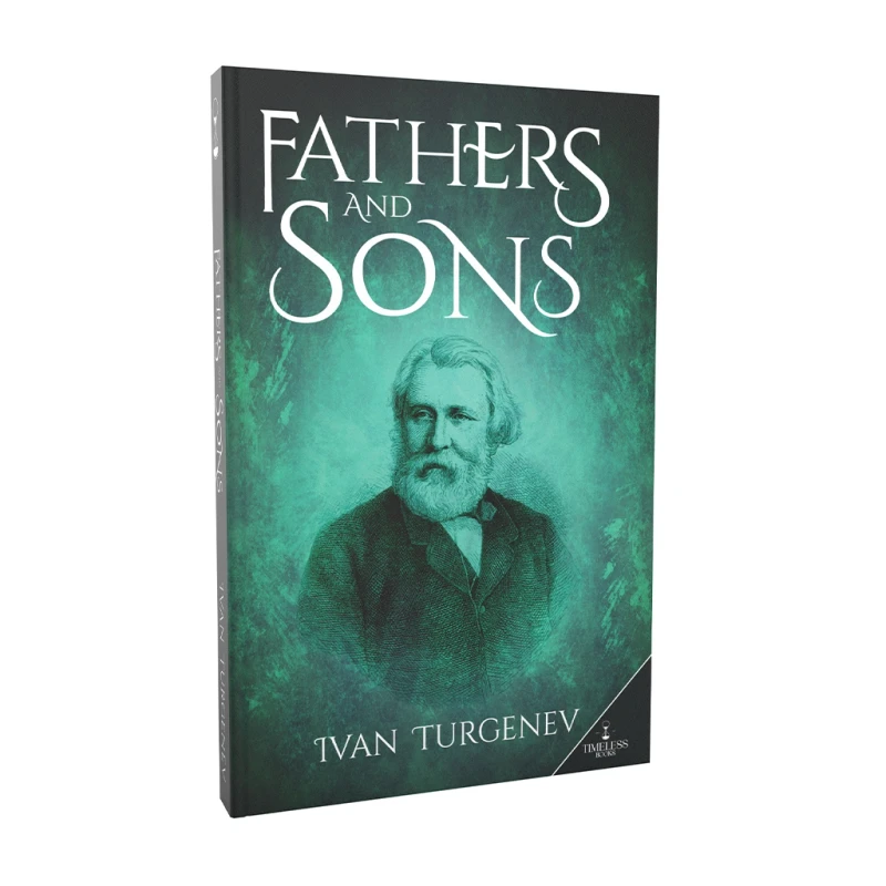 Timeless Classics: Fathers and Sons - Fiction & Literature
