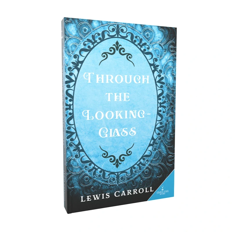 Timeless Classics: Through the Looking Glass - Fiction & Literature