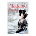 Timeless Classics: Madame Bovary by Gustave Flaubert - Trade Paperback