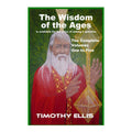 The Wisdom of the Ages (the Complete Volumes One to Five)