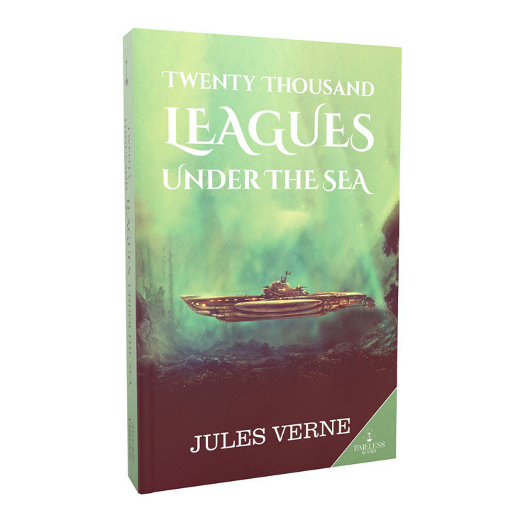 Timeless Classics: Twenty Thousand Leagues Under the Sea
