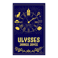 Timeless Classics: Ulysses by James Joyce - Trade Paperback