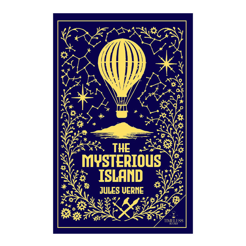 Timeless Classics: The Mysterious Island by Jules Verne - Trade Paperback