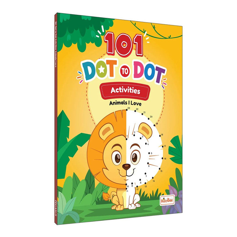 101 Dot To Dot Activities: Animal I Love Trade Paperback