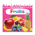Board Book Of Fruits Board Book By Academic India Publishers