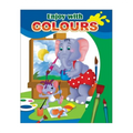 Enjoy With Colours-2 Paperback - Coloring Books For Kids