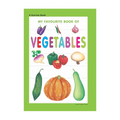 My Favourite Book of Vegetables- Preschool Books