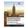 Organization Development Fundamentals by Xander Xiong - Trade Paperback - College - Management