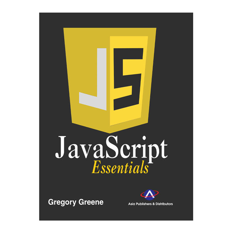 JavaScript Essentials by Gregory Greene - Trade Paperback - College Books - Computer