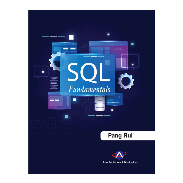 SQL Fundamentals by Pang Rui - Trade Paperback - College Books - Computer