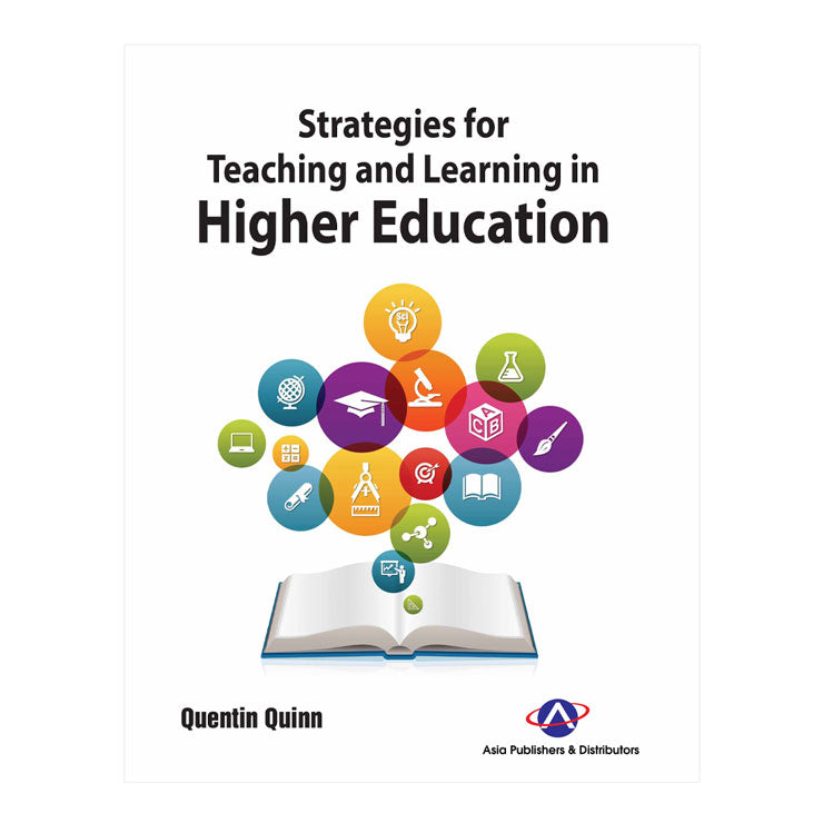 Strategies for Teaching and Learning in Higher Education by Quentin Quinn - Trade Paperback