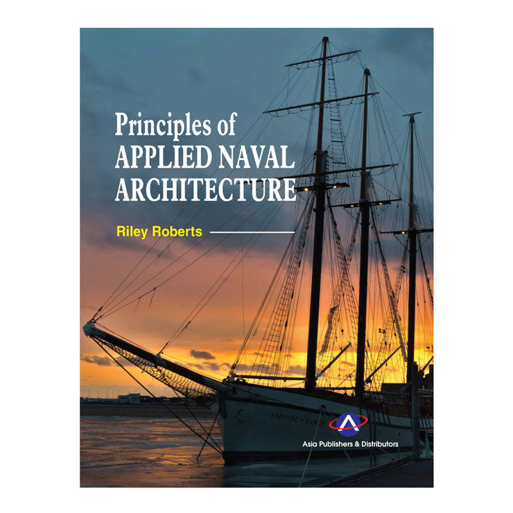 Principles of Applied Naval Architecture by Riley Roberts - Trade Paperback - College