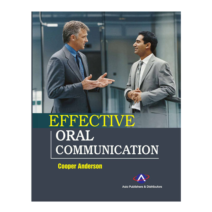 Effective Oral Communication by Cooper Anderson - Trade Paperback - College
