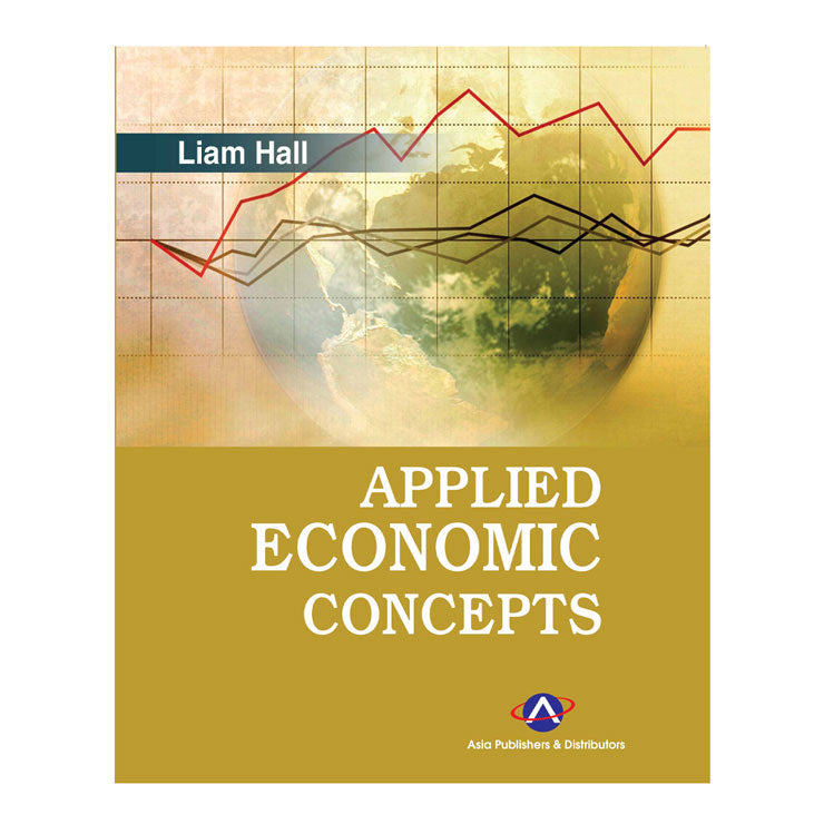Applied Economic Concepts by Liam Hall - Trade Paperback - College Books