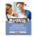 Midwifery and Obstetrics: Nursing Fundamentals by Jiang Ning - Trade Paperback - College Books