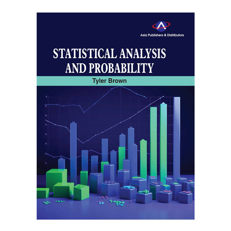 Statistical Analysis and Probability by Tyler Brown - Trade Paperback - College Math