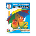 My Cute Of Numbers Board Book - Numbers
