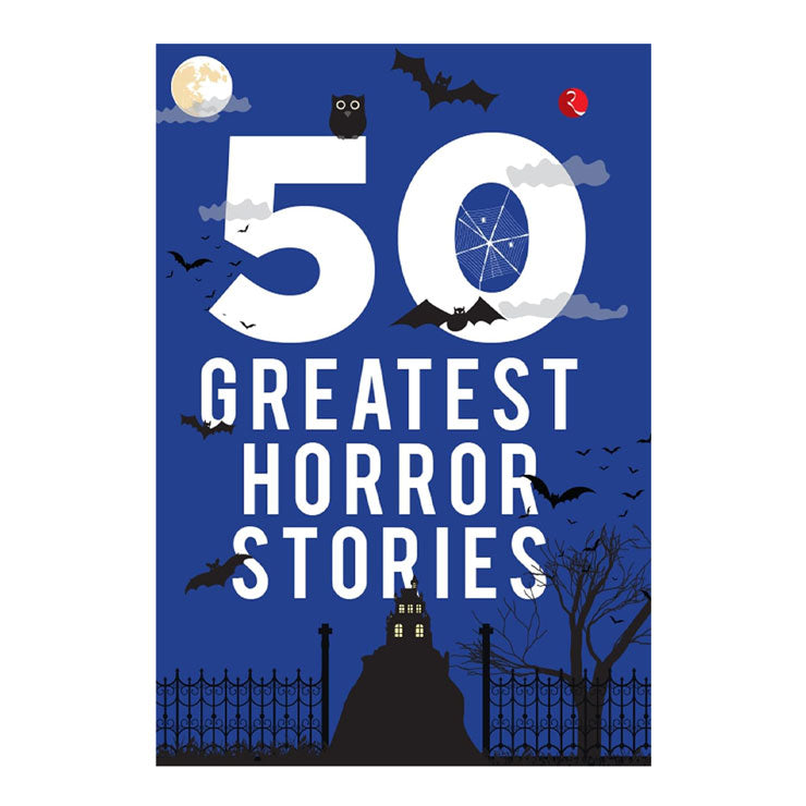 50 Greatest Horror Stories