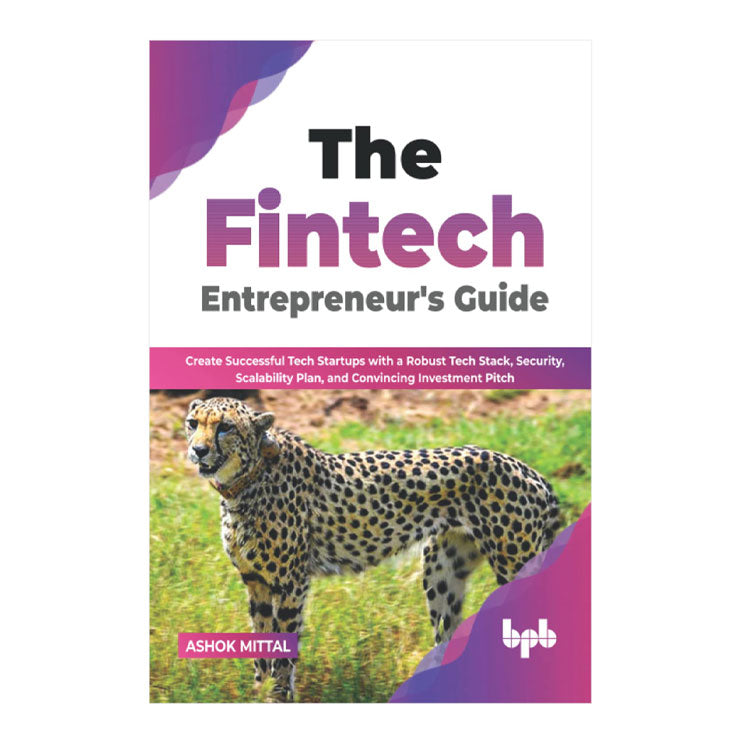 The Fintech Entrepreneur's Guide by Ashok Mittal - Trade Paperback - College Books
