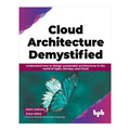 Cloud Architecture Demystified by Keshri Asthana - Trade Paperback - College Books