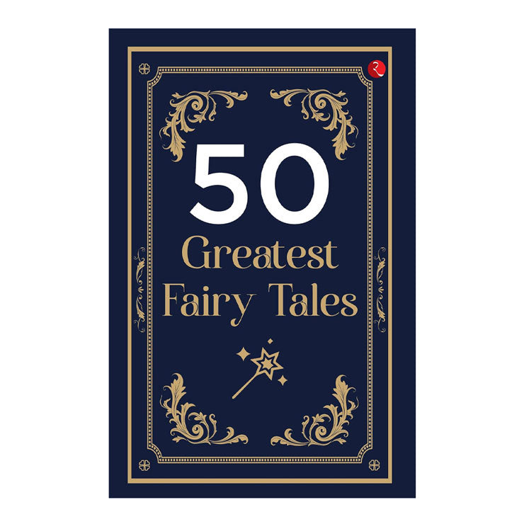 50 Greatest Fairy Tales