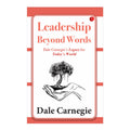 Leadership Beyond Words by Dale Carnegie - Trade Paperback - Management & Leadership