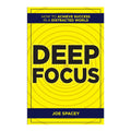Deep Focus : How to Achieve