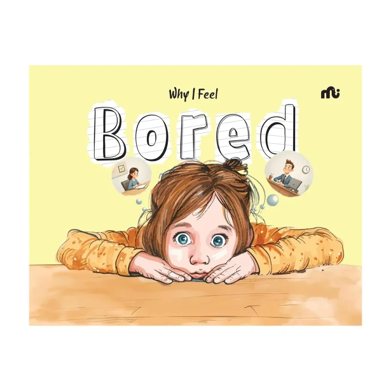 Why I Feel Bored Board Book - Picture Books