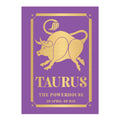Taurus: The Powerhouse - Hardcover - Non-fiction - Crafts, Hobbies & Home