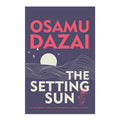The Setting Sun Tradepaper by Osamu Dazai - Trade Paperback - Fiction & Literature