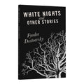 White Nights and Other Stories by Fyodor Dostoevsky - Trade Paperback - Fiction & Literature
