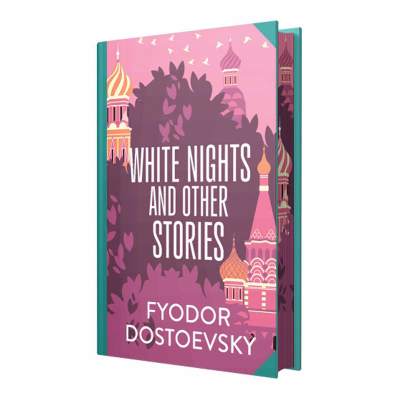 Stenciled Edges: White Nights And Other Stories by Fyodor Dostoevsky - Hardcover
