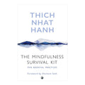 The Mindfulness Survival Kit by Thich Nhat Hanh - Trade Paperback - Religion & Spirituality