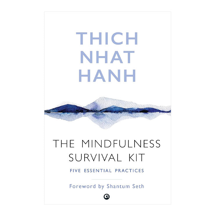 The Mindfulness Survival Kit by Thich Nhat Hanh - Trade Paperback - Religion & Spirituality