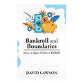 Bankroll & Boundaries: How to Save Without Fomo by David Lawson - Trade Paperback